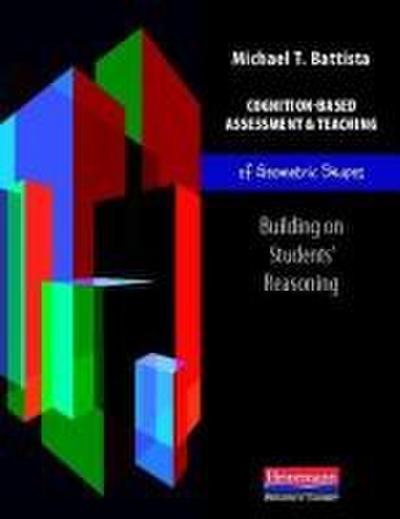 Cognition-Based Assessment & Teaching of Geometric Shapes