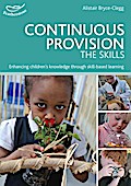 Continuous Provision: The Skills