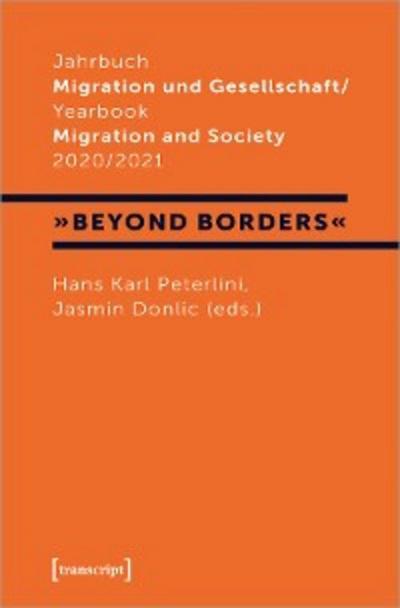 Jahrbuch Migration und Gesellschaft / Yearbook Migration and Society 2020/2021