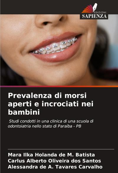 Prevalenza di morsi aperti e incrociati nei bambini