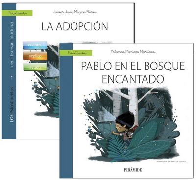 La adopción : guía ; Pablo en el bosque encantado : cuento