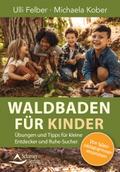 Waldbaden für Kinder