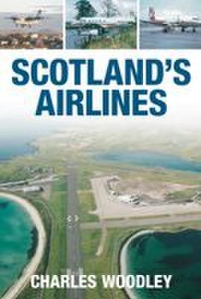 Scotland’s Airlines