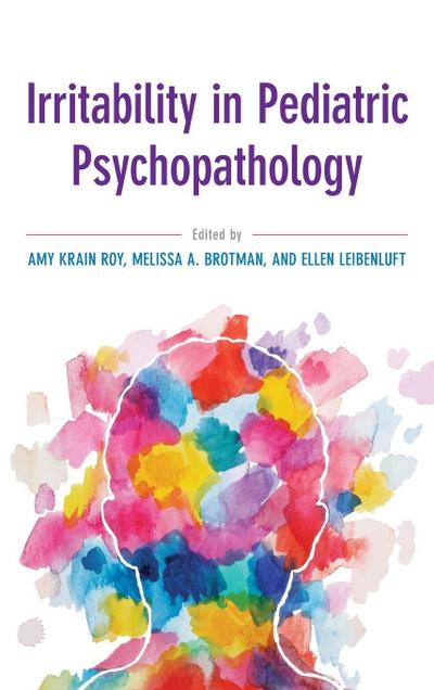 Irritability in Pediatric Psychopathology