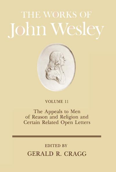 The Works of John Wesley Volume 11 - Frank Baker