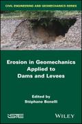 Erosion in Geomechanics Applied to Dams and Levees
