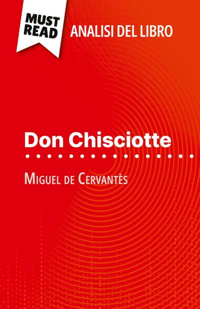 Don Chisciotte di Miguel de Cervantès (Analisi del libro)