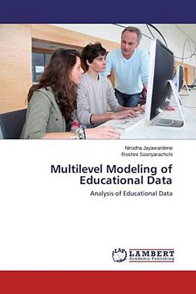 Multilevel Modeling of Educational Data
