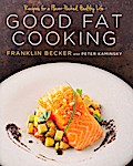 Good Fat Cooking