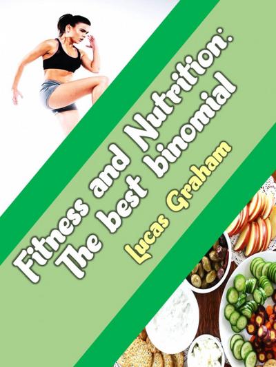 Fitness and Nutrition The best binomial (1)