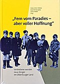 Fern vom Paradies - aber voller Hoffnung