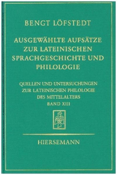 Ausgewählte Aufsätze zur lateinischen Sprachgeschichte und Philologie