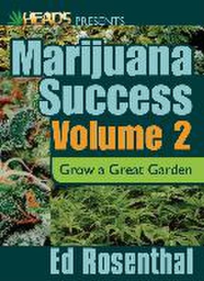Rosenthal, E: Marijuana Success