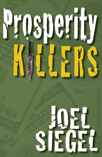 Prosperity Killers