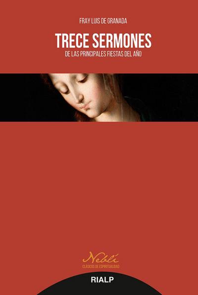 Trece sermones : de las principales fiestas del año