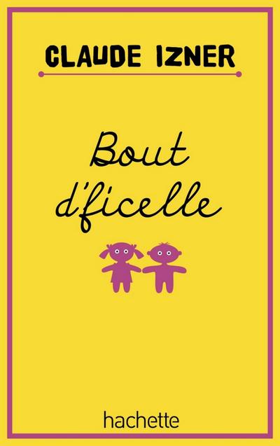 Bout d’ficelle