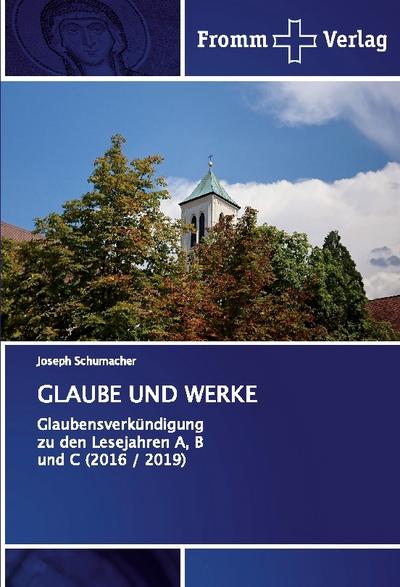 GLAUBE UND WERKE
