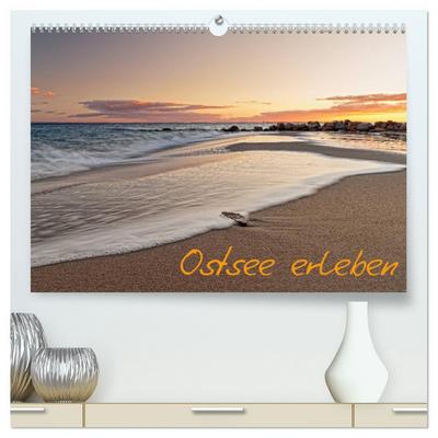 Ostsee erleben (hochwertiger Premium Wandkalender 2024 DIN A2 quer), Kunstdruck in Hochglanz