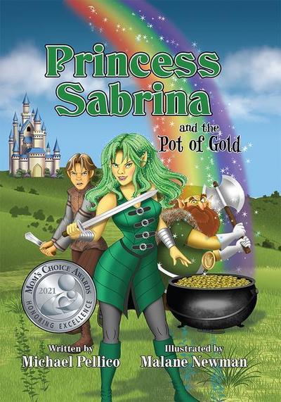 Princess Sabrina and the Pot of Gold: New Edition