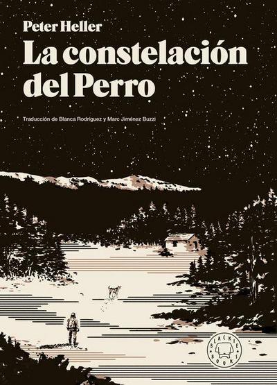 La Constelación del Perro / The Dog Stars