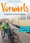 Vorwärts – Aufgeben ist keine Option