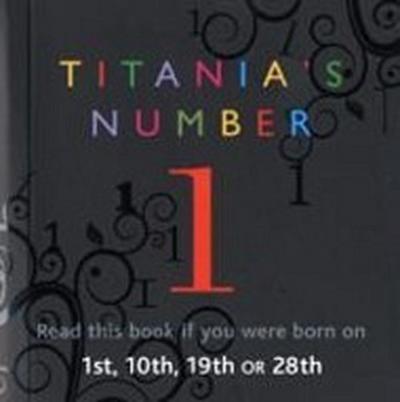 Titania’s Numbers -1