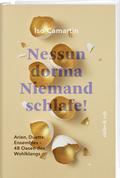 Nessun dorma - Niemand schlafe!