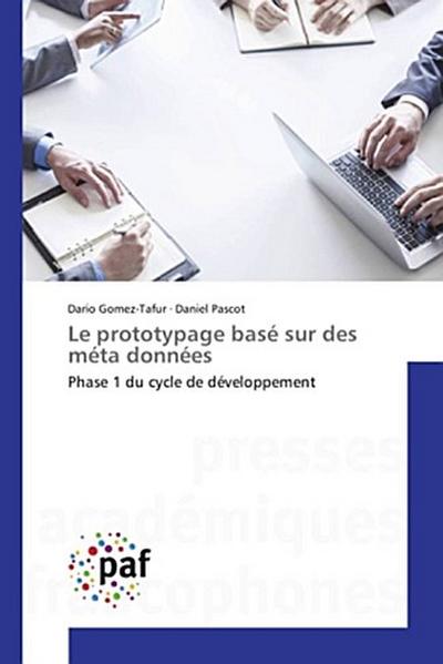Le prototypage basé sur des méta données