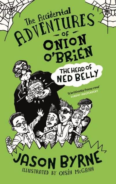 The Accidental Adventures of Onion O’Brien