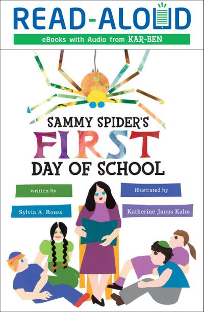 Sammy Spider’s First Day of School
