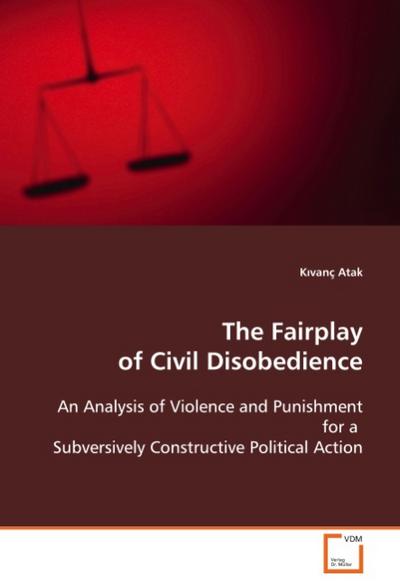 The Fairplay of Civil Disobedience