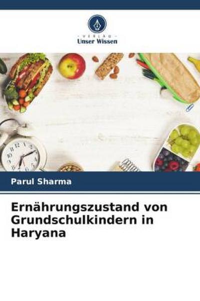 Ernährungszustand von Grundschulkindern in Haryana