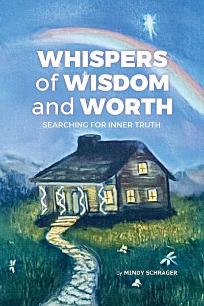 Whispers of Wisdom and Worth