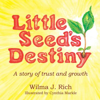 Little Seed’s Destiny