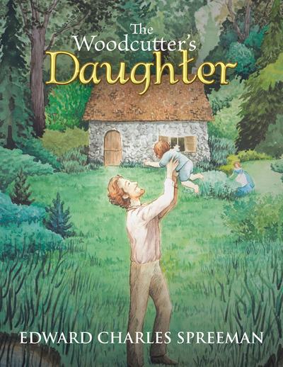 The Woodcutter’s Daughter
