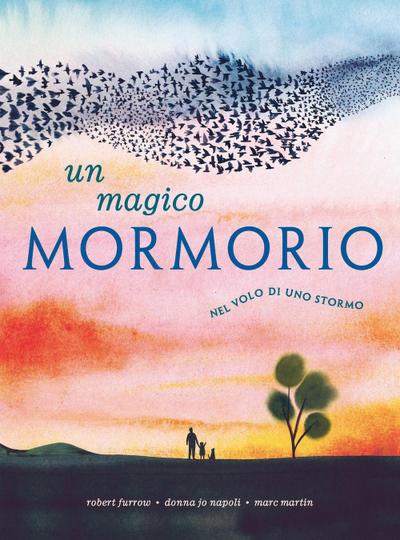 Magico mormorio. Nel volo di uno stormo