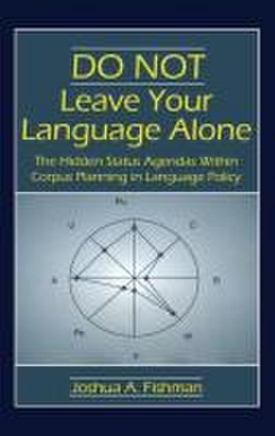 DO NOT Leave Your Language Alone