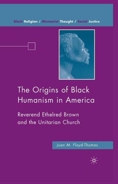 The Origins of Black Humanism in America