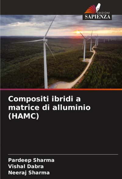 Compositi ibridi a matrice di alluminio (HAMC)