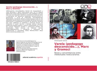 Varela (pedagogo desconocido...), Marx y Gramsci