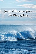 Journal Excerpts from the Ring of Fire