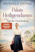 Palais Heiligendamm - Tage der Entscheidung