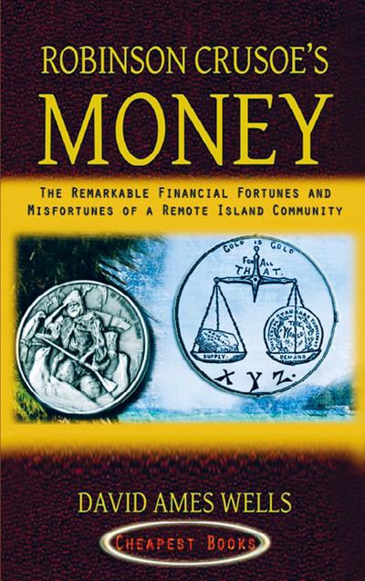 Robinson Crusoe’s Money