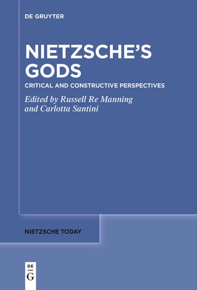 Nietzsche’s Gods