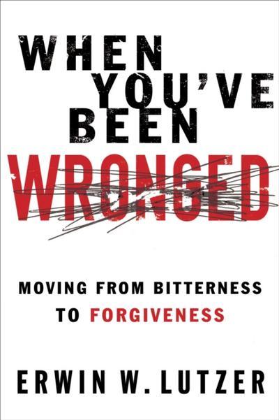 When You’ve Been Wronged