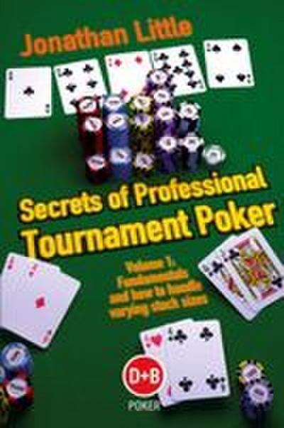 Secrets of Professional Tournament Poker