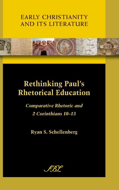Rethinking Paul’s Rhetorical Education