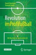 Revolution im Profifußball