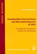Einnahmeüberschussrechnung und Alterseinkünftegese