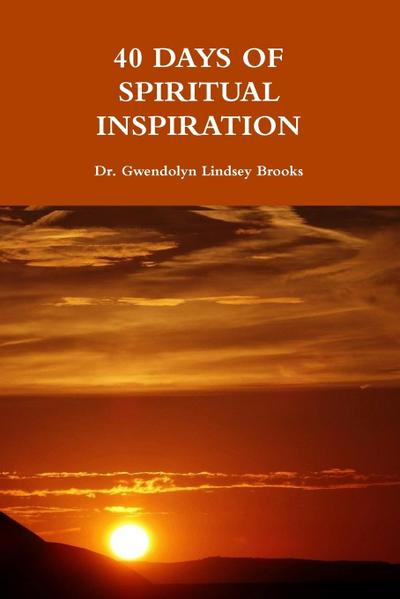 40 DAYS OF SPIRITUAL INSPIRATION